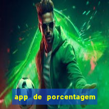 app de porcentagem de jogos slots